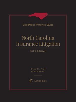 cover image of LexisNexis Practice Guide: North Carolina Insurance Litigation